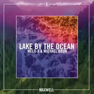 Cover image for Lake By the Ocean (Remixes)