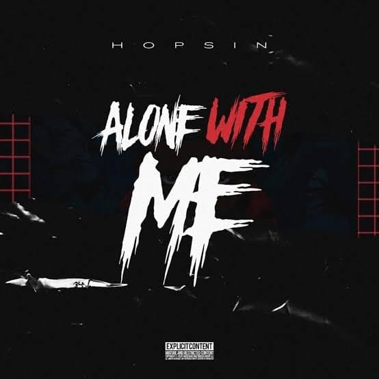 Album cover art for "Alone With Me" by Hopsin