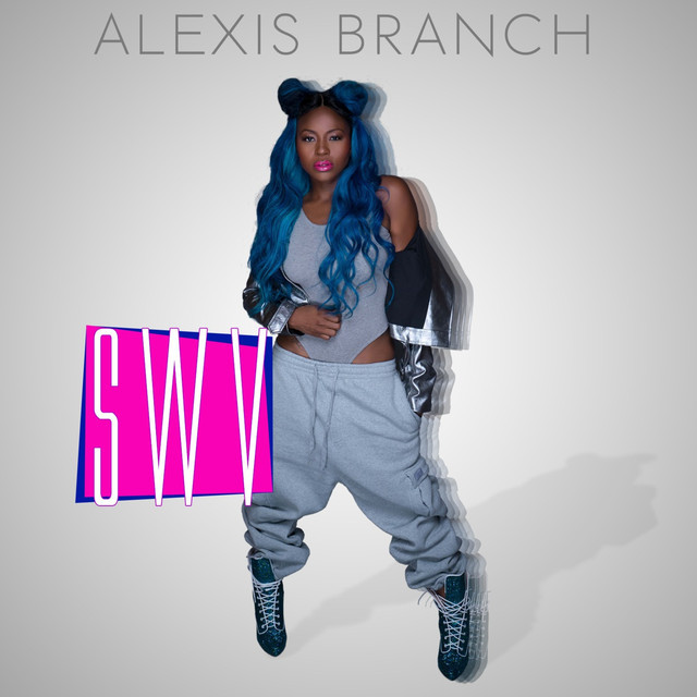 SWV by Alexis Branch