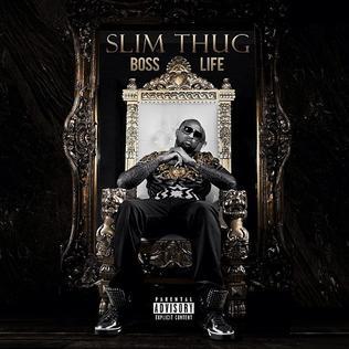 Album cover art for "Boss Life" by Slim Thug