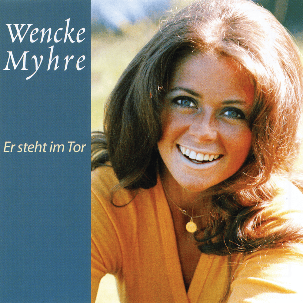 Er steht im Tor by Wencke Myhre
