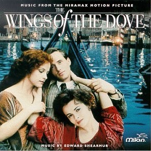 The Wings of the Dove by Edward Shearmur