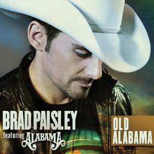 Album cover art for "Old Alabama" by Brad Paisley & Alabama