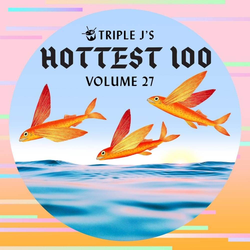 Cover image for triple j’s Hottest 100, Vol. 27
