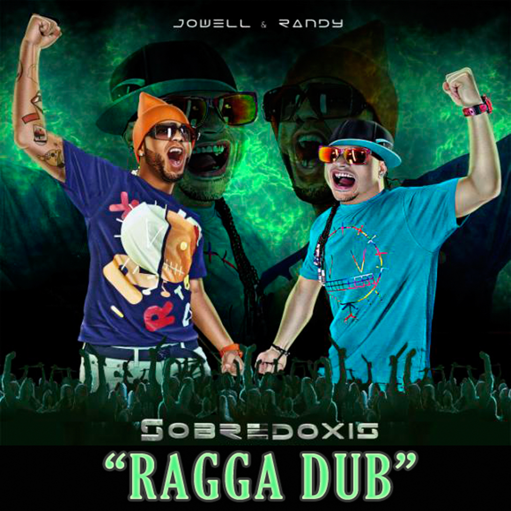 Album cover art for "Ragga-Dub" by Jowell & Randy