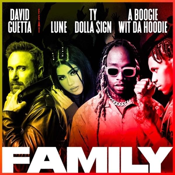Album cover art for "Family (German Version)" by David Guetta & Lune & Ty Dolla $ign & A Boogie wit da Hoodie