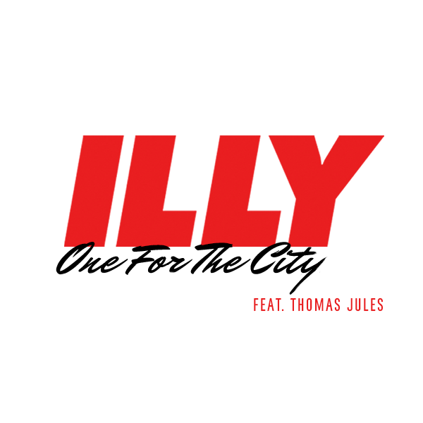 Album cover art for "One For The City" by Illy & Thomas Jules
