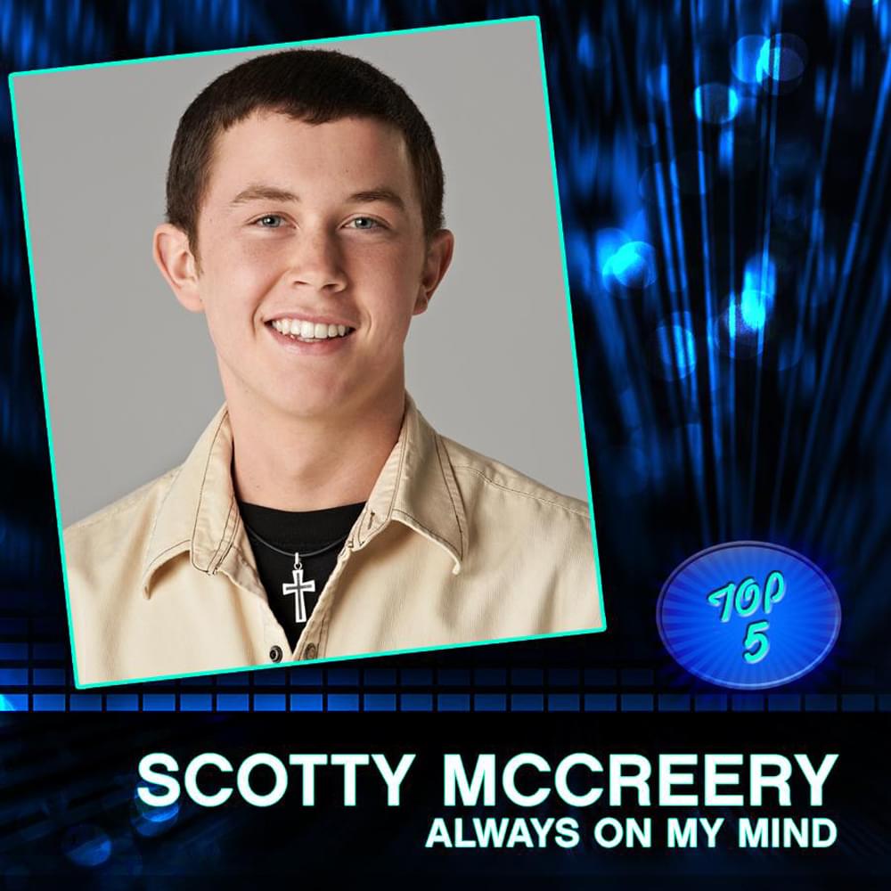 Album cover art for "Always On My Mind" by Scotty McCreery