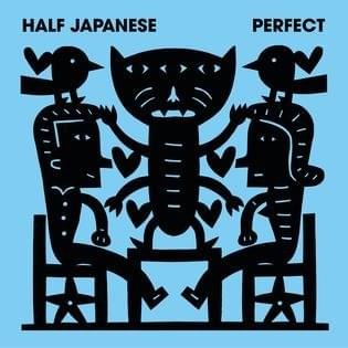 Well Go Far by Half Japanese
