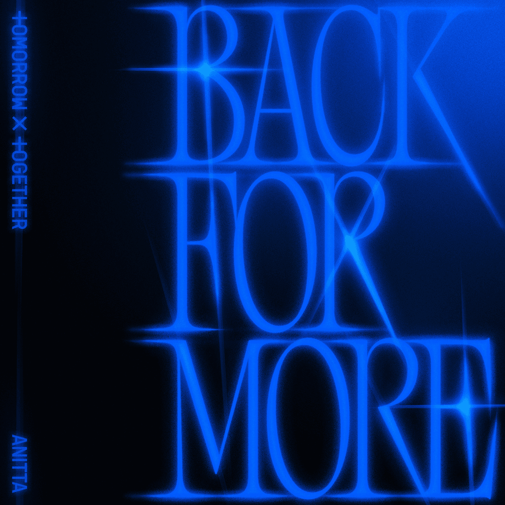 Back for More by TOMORROW X TOGETHER