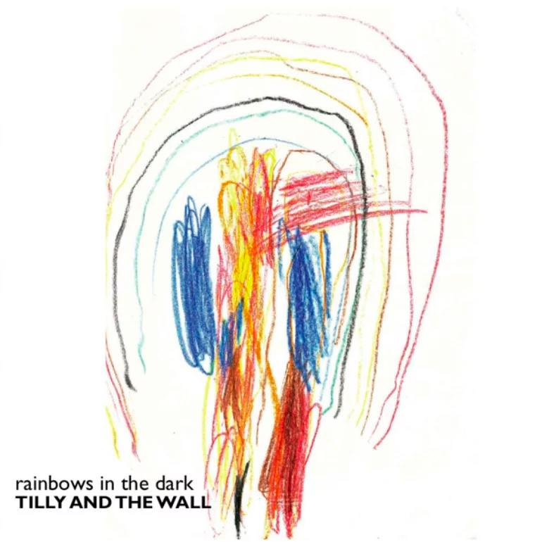 Album cover art for "Rainbows In the Dark" by Tilly And The Wall