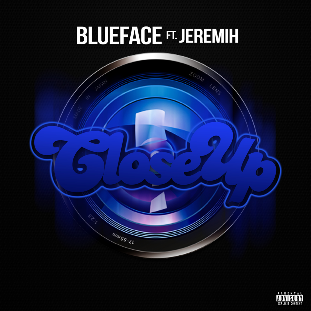 Album cover art for "Close Up" by Blueface & Jeremih
