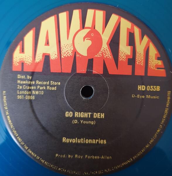 Album cover art for "Go Right Deh" by The Revolutionaries