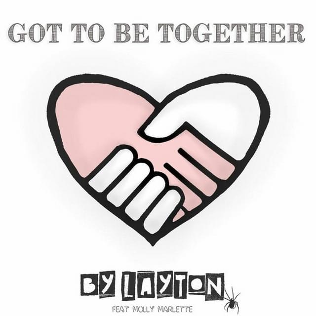 Got To Be Together by Layton (USA)