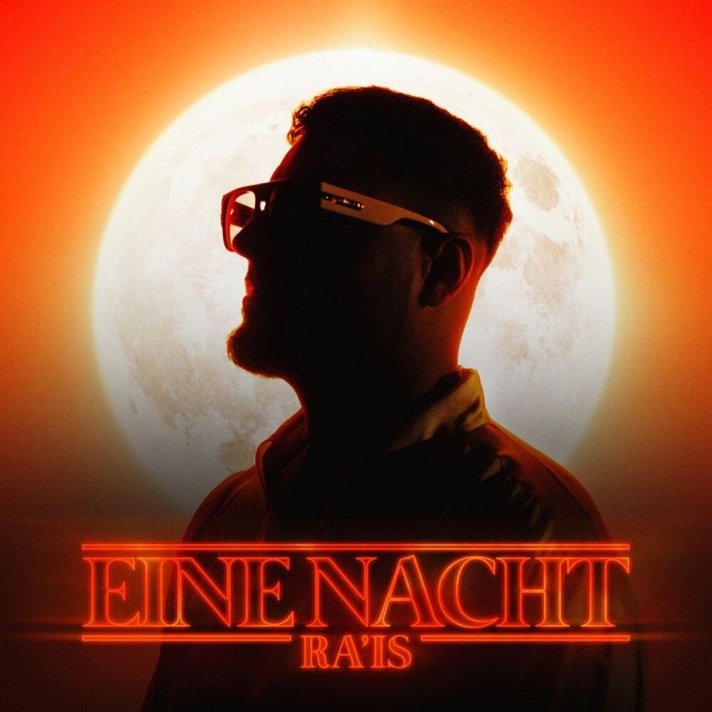Album cover art for "Eine Nacht" by Ra’is