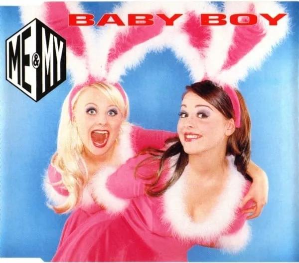 Baby Boy by Me & My
