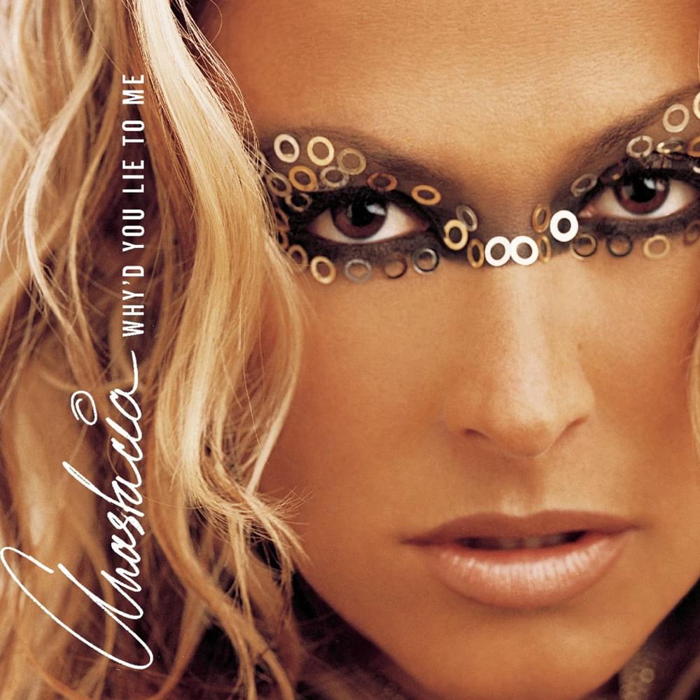 Album cover art for "Why’d You Lie to Me" by Anastacia