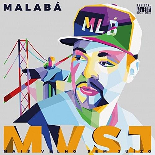 Perigosa by Malabá