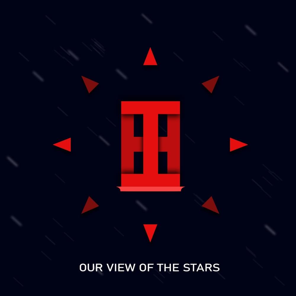 Our View Of The Stars by Ian Hickey