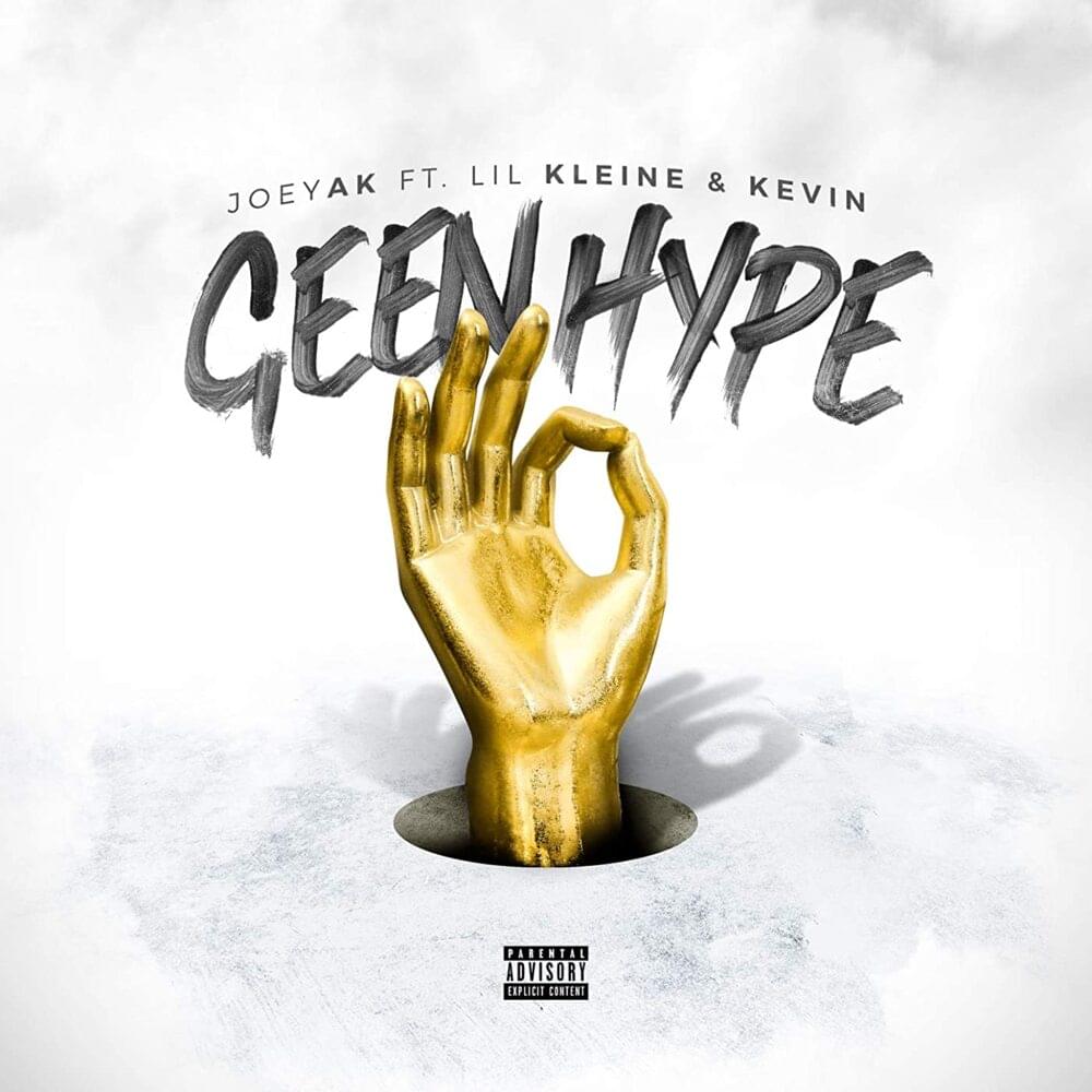 Album cover art for "Geen Hype" by JoeyAK & Kevin & Lil Kleine