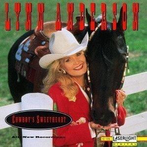 I Want to Be a Cowboy’s Sweetheart by Lynn Anderson