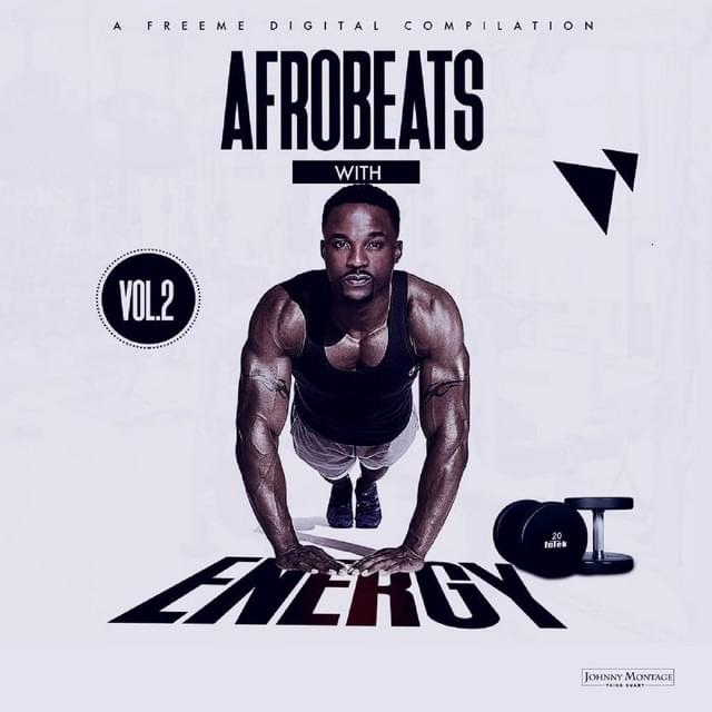 Cover image for Afrobeats with Energy, Vol. 2
