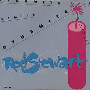 Album cover art for "Dynamite" by Rod Stewart
