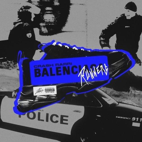 Album cover art for "BALENCIAGA RUNNERS" by CRASH RARRI