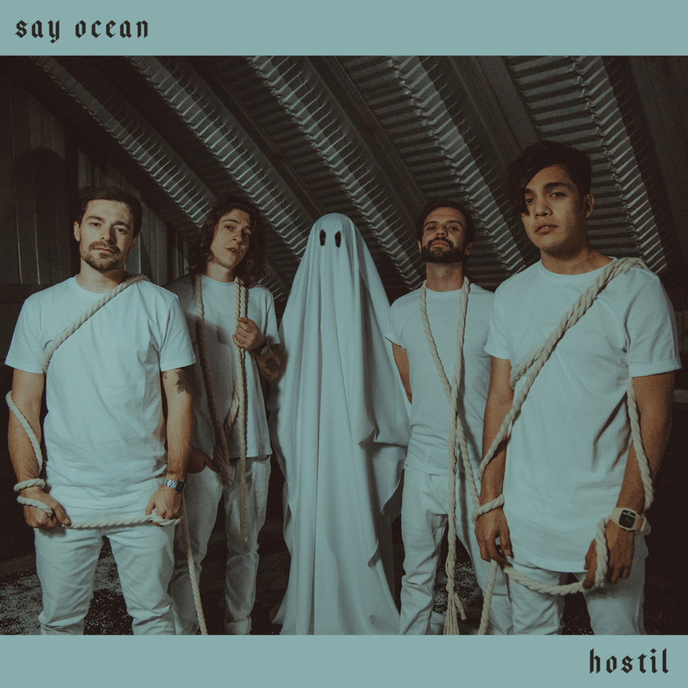 Album cover art for "Hostil" by Say Ocean