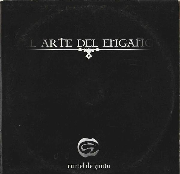 Album cover art for "El Arte del Engaño" by Cartel de Santa