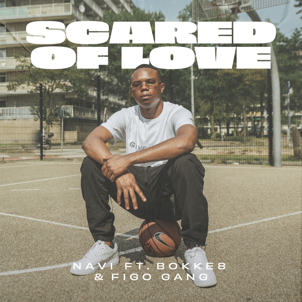 Scared Of Love by NAVI