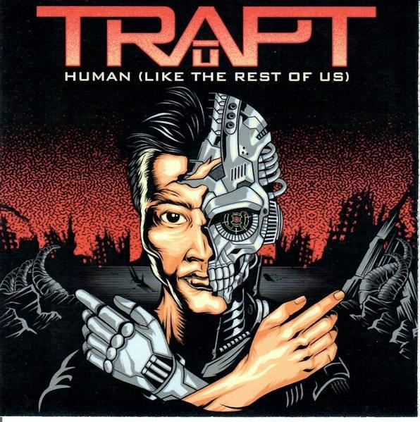 Album cover art for "Human (Like The Rest Of Us)" by Trapt