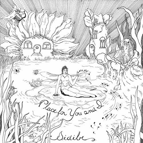 Place for You and I by Sidibe