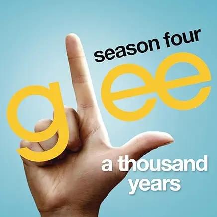 Album cover art for "A Thousand Years" by Glee Cast