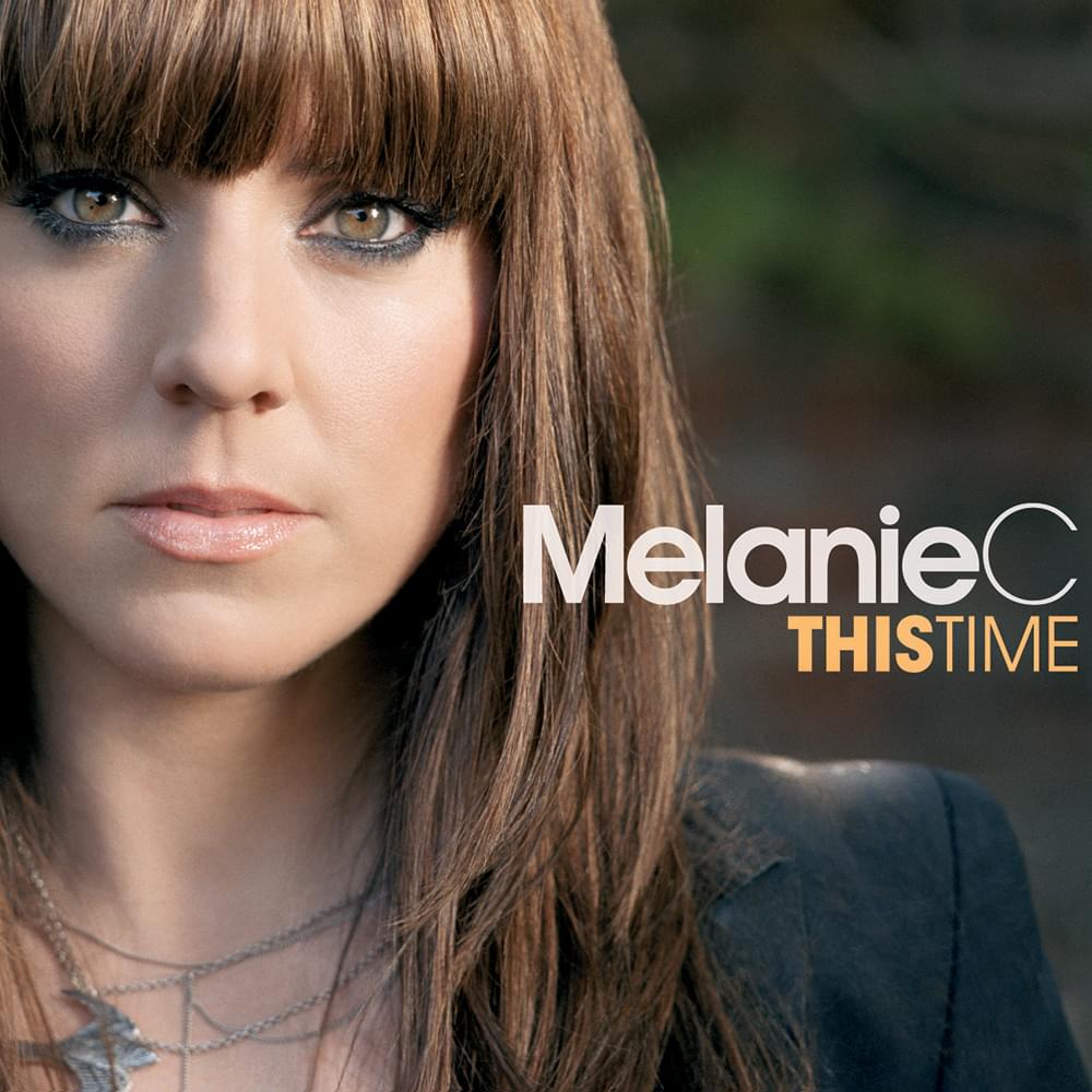 Album cover art for "This Time" by Melanie C