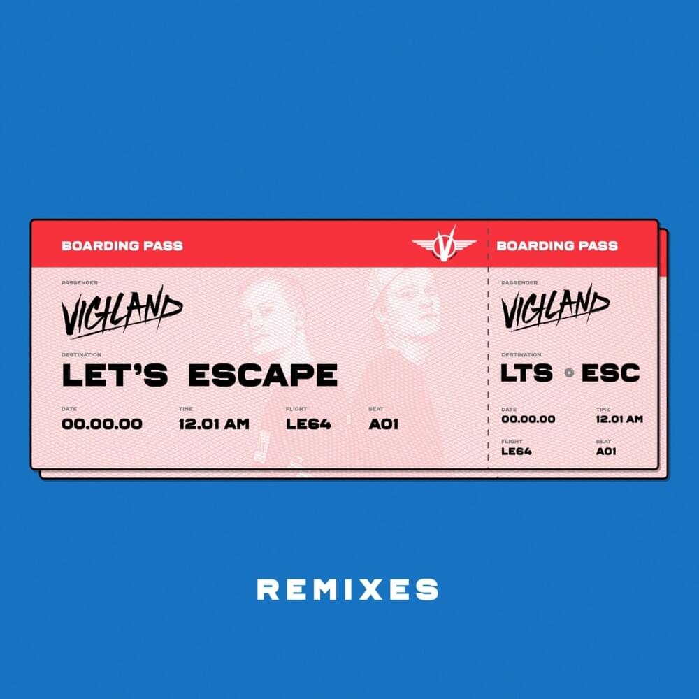 Cover image for Let’s Escape (Remixes)
