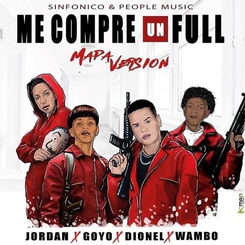 Album cover art for "Me Compré Un Full (Mapa Version)" by Sinfónico