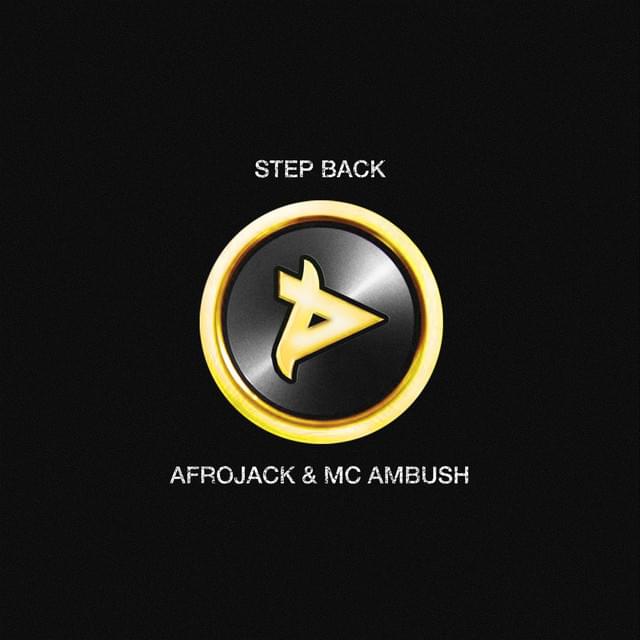 Album cover art for "Step Back" by AFROJACK