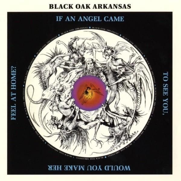 To Make Us What We Are by Black Oak Arkansas