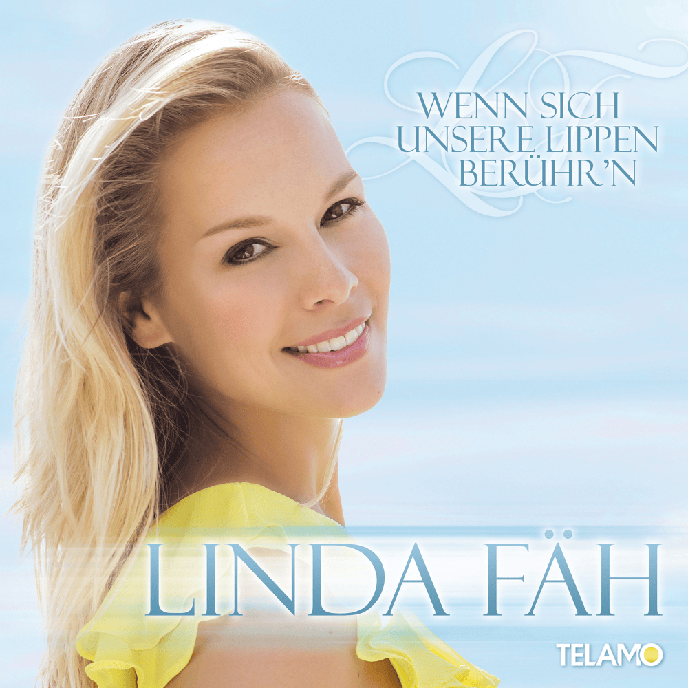 Album cover art for "Wenn sich unsre Lippen berühr’n" by Linda Fäh