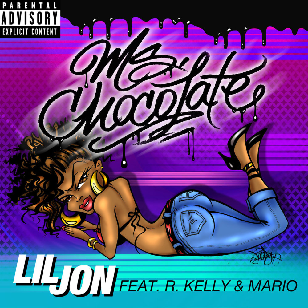 Album cover art for "Ms. Chocolate" by Lil Jon & R. Kelly & Mario