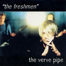 Album cover art for "The Freshmen" by The Verve Pipe