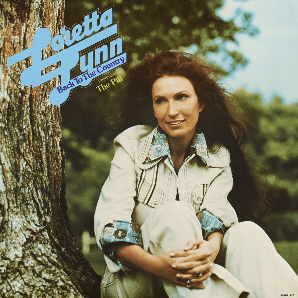 The Pill by Loretta Lynn