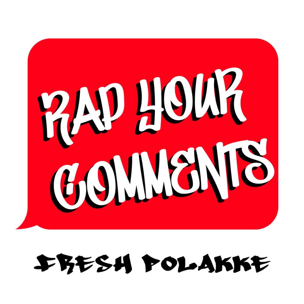 Cover image for Rap Your Comments