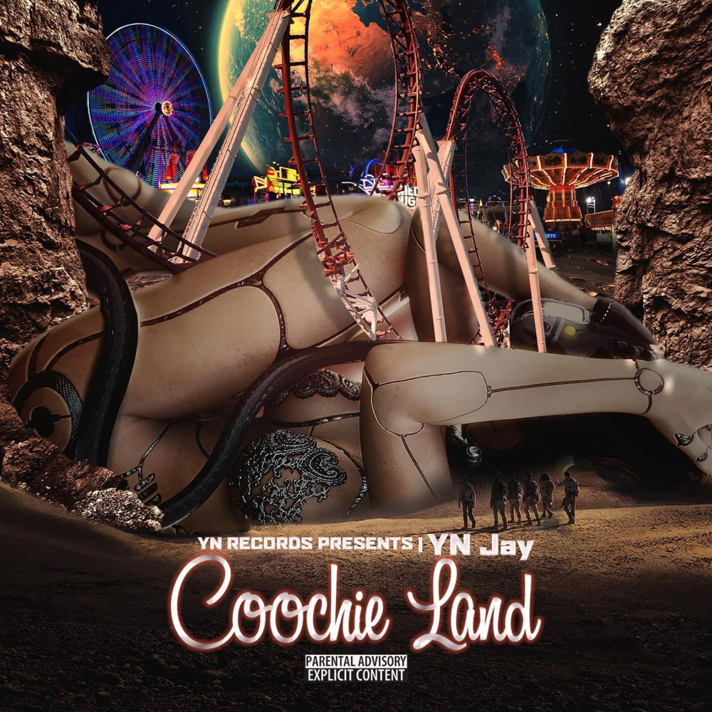 Coochie Land by YN Jay
