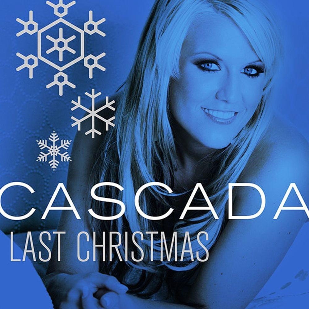 Album cover art for "Last Christmas" by Cascada