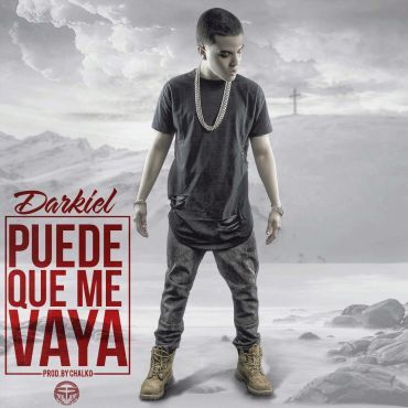 Album cover art for "Puede Que Me Vaya" by Darkiel