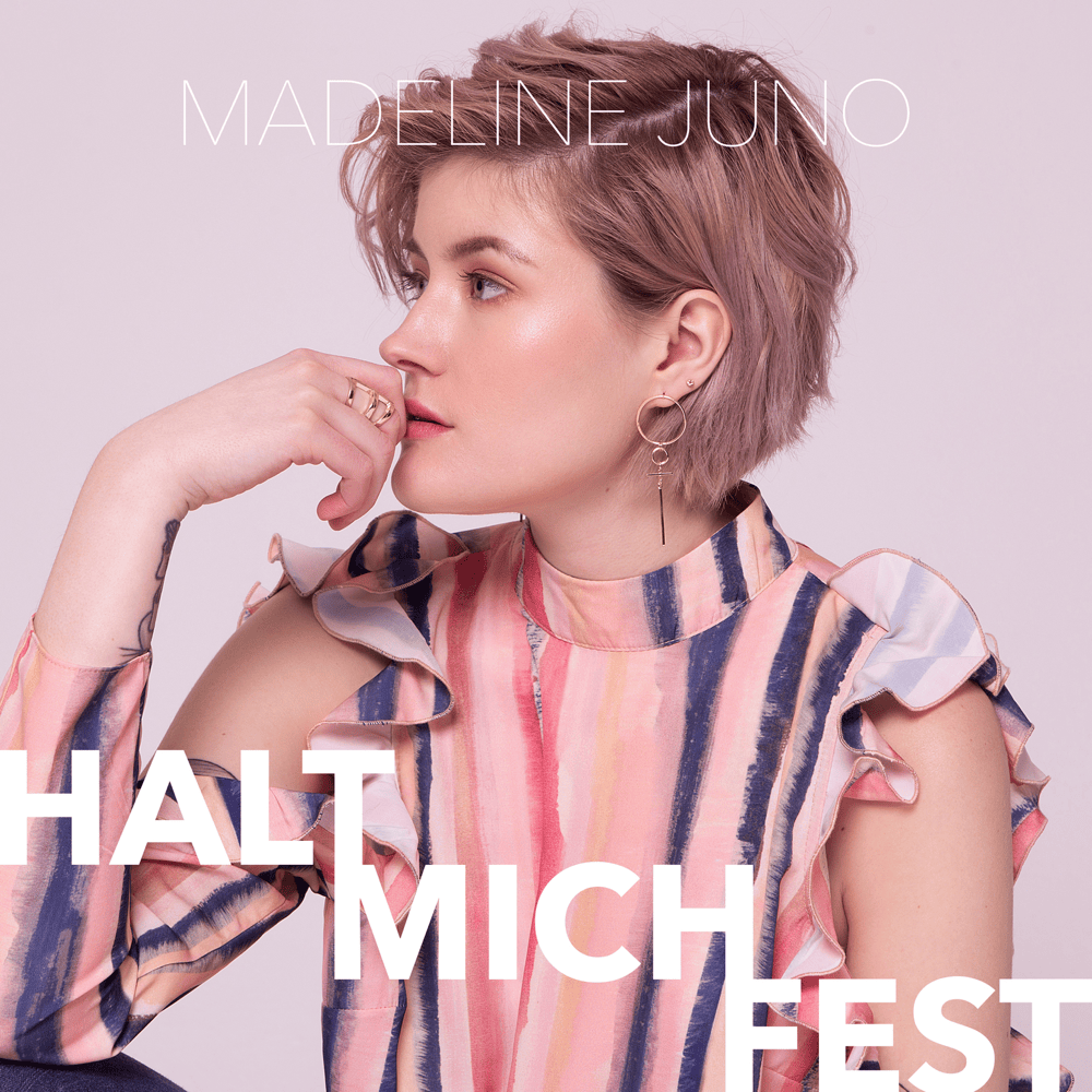 Halt mich fest by Madeline Juno