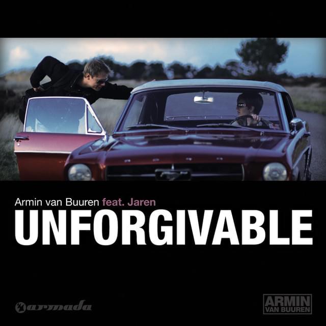 Album cover art for "Unforgivable" by Armin van Buuren & Jaren