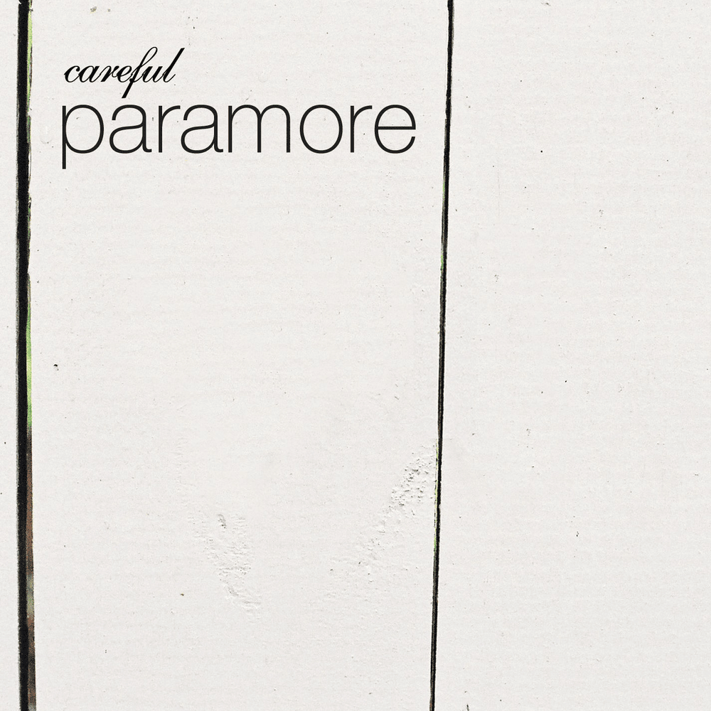 Album cover art for "Careful" by Paramore